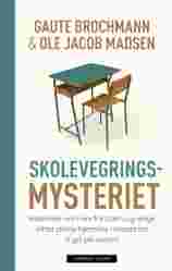 «Skolevegringsmysteriet»- fengende og opplysende