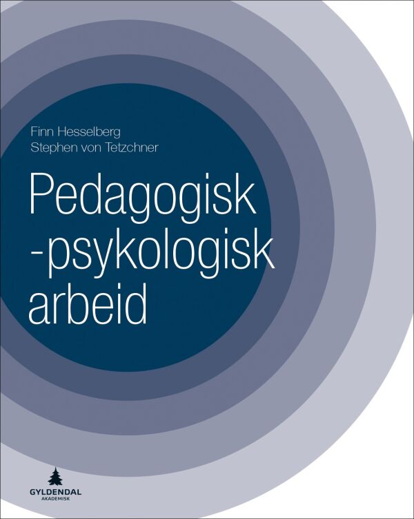 Finn Hesselberg og Stephen von Tetzchner: Pedagogisk-psykologisk arbeid